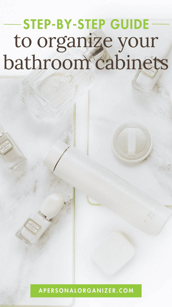 Declutter Your Home - How to Organize Your Bathroom Cabinets