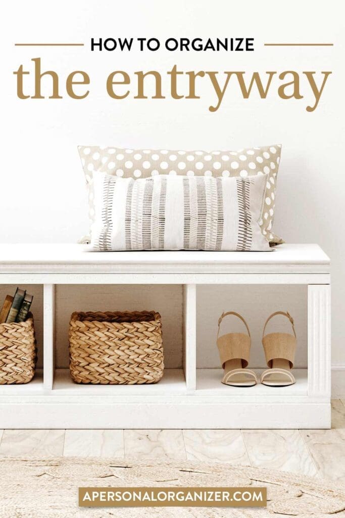 A white entryway bench with two woven baskets, a pair of beige sandals, and two decorative pillows on top. The text reads: “How to organize the entryway and tips for organizing the foyer closet.” A website link is at the bottom.