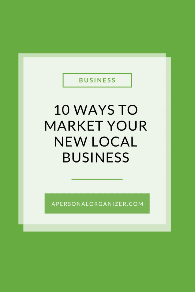 10 ways to market your new local business.