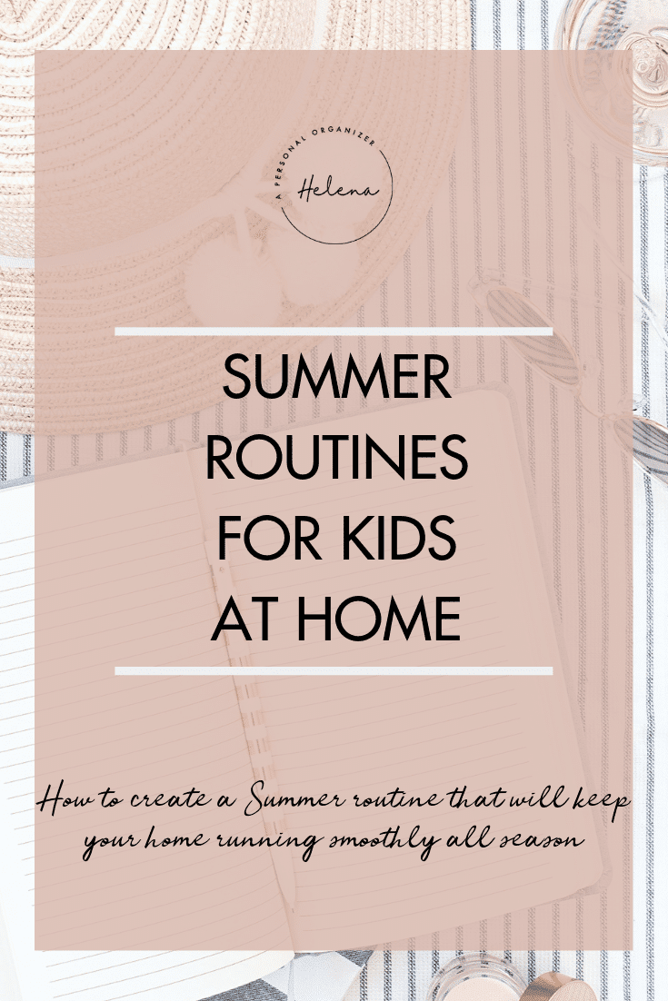 Summer Routines - A Personal Organizer