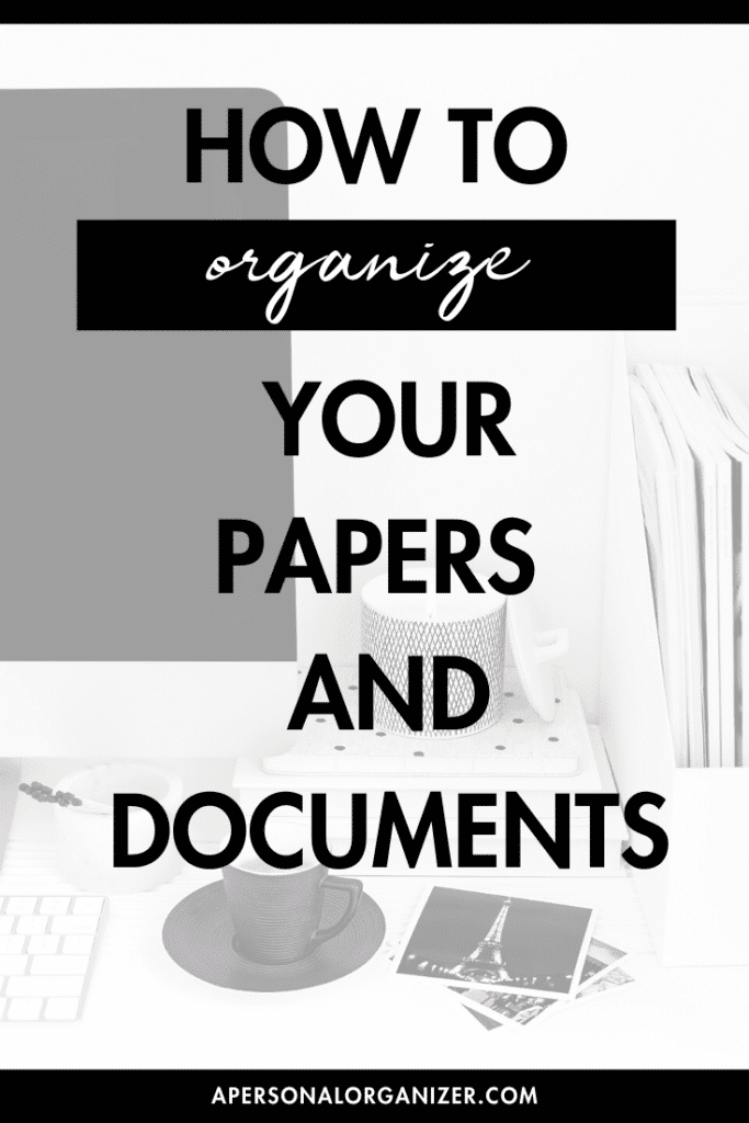 How to Organize Your Papers And Documents