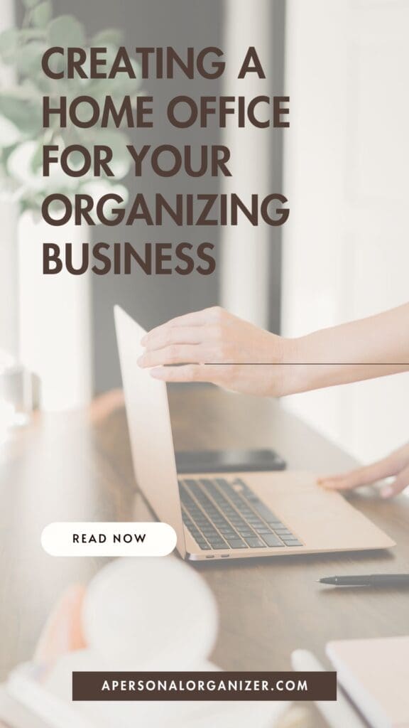 A person standing at a desk using a laptop, with text reading “Creating an Organized Home Office for Your Declutter Business.” Button says “Read Now” and a website link appears at the bottom.