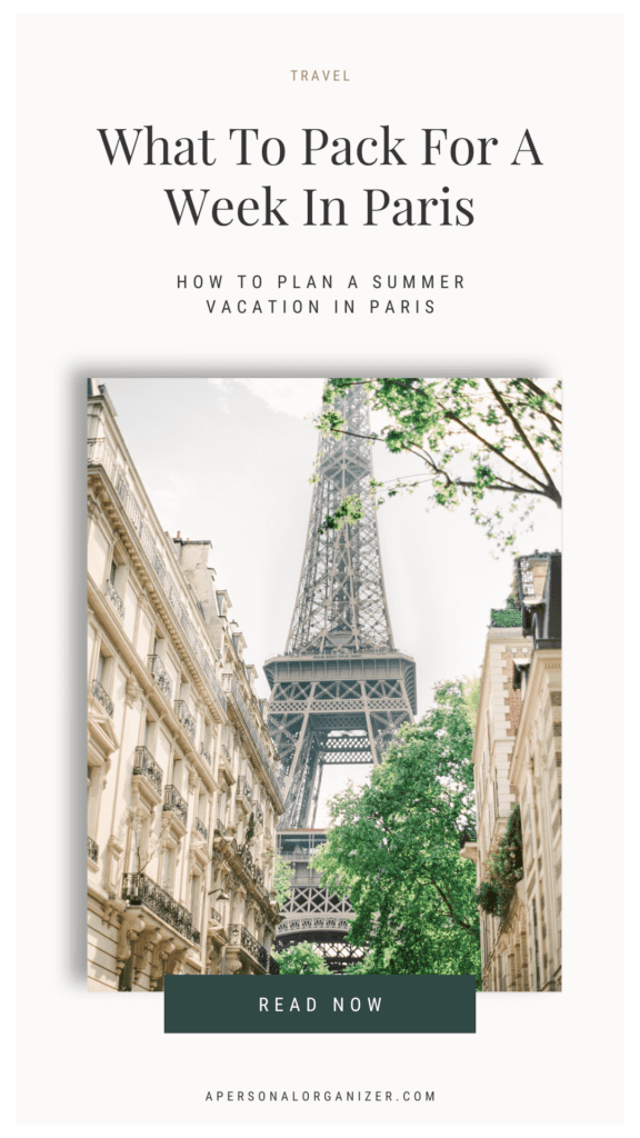 How to Prepare And What to Pack For A Fabulous Week In Paris