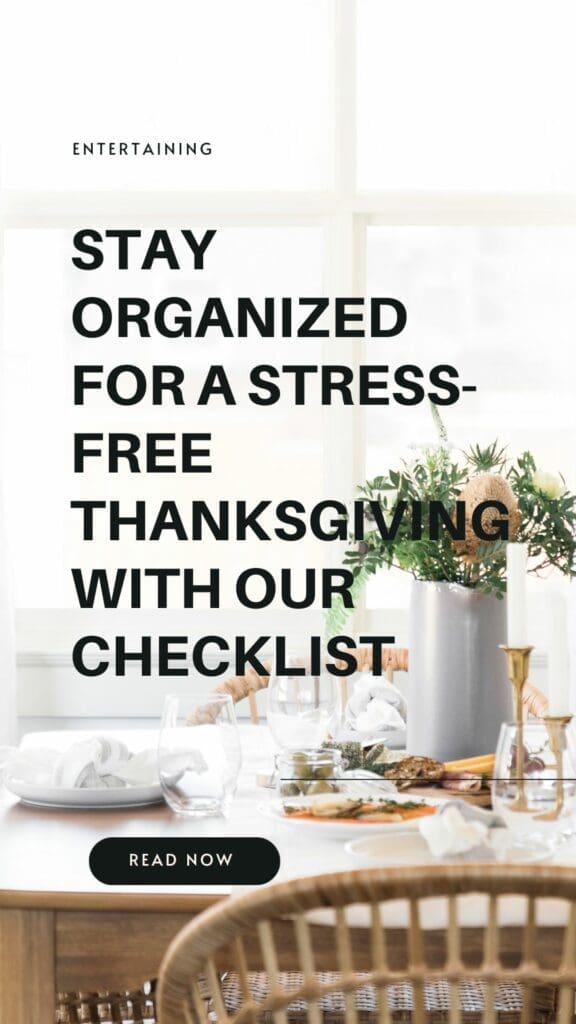 A dining table set for a Thanksgiving meal with a text overlay: "Stay organized for a stress-free holiday with our checklist." A "Read Now" button is at the bottom, and floral decorations adorn the table.