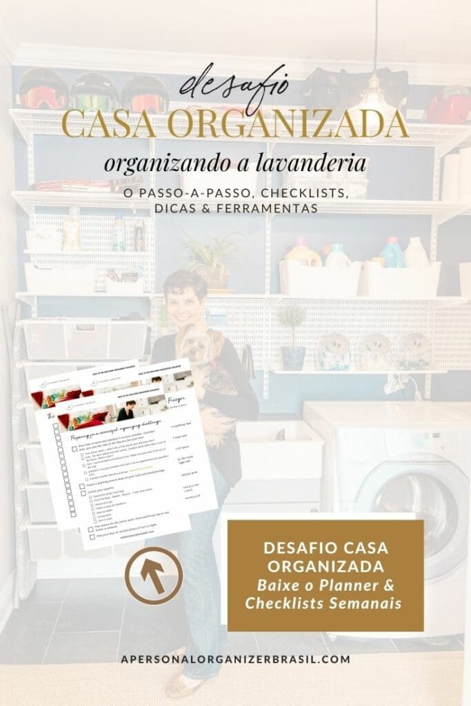 Promotional poster in Portuguese to organizar lavanderia, featuring a woman in front of washing machines and shelves. Includes checklist images and a download button for planners and weekly checklists.