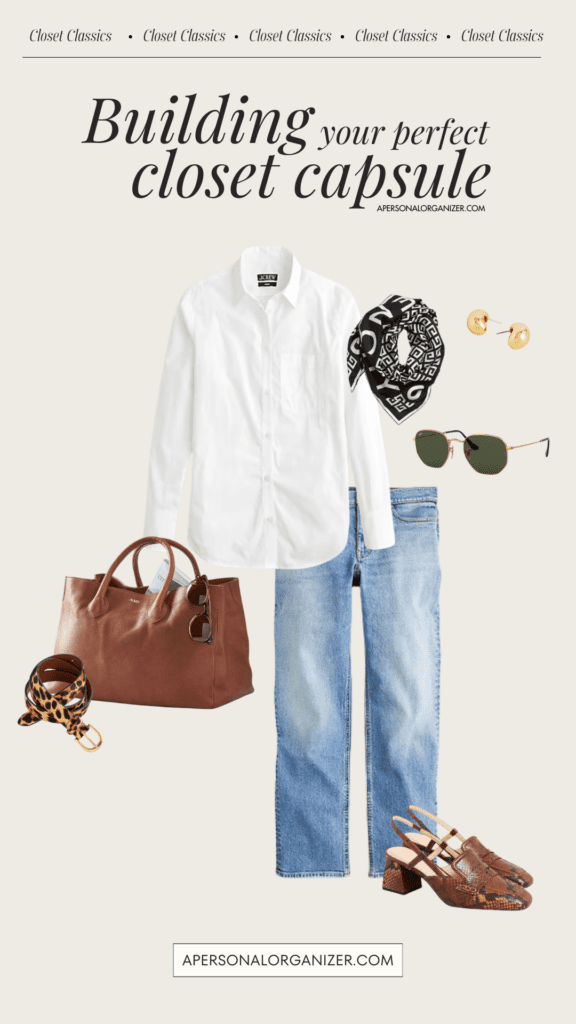 Collage of clothing items for a capsule wardrobe. Includes a white button-up shirt, light blue jeans, brown bag, sunglasses, earrings, leopard print scarf and belt, and brown woven sandals. Text reads: "Building your perfect closet capsule.