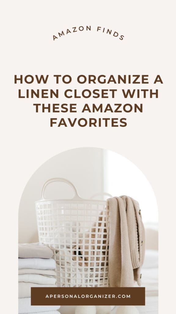 A white laundry basket filled with neatly folded beige towels sits in front of a stack of folded linens. Text reads, "How to organize a linen closet with these Amazon favorites.