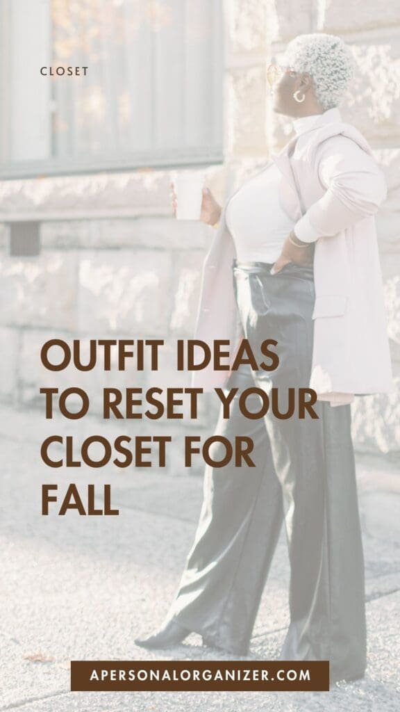 Stylish person with short, curly hair, sunglasses, and a light jacket holds a coffee cup while standing outdoors. Text reads: "Fall Outfit Ideas to reset your closet for fall. apersonalorganizer.com.