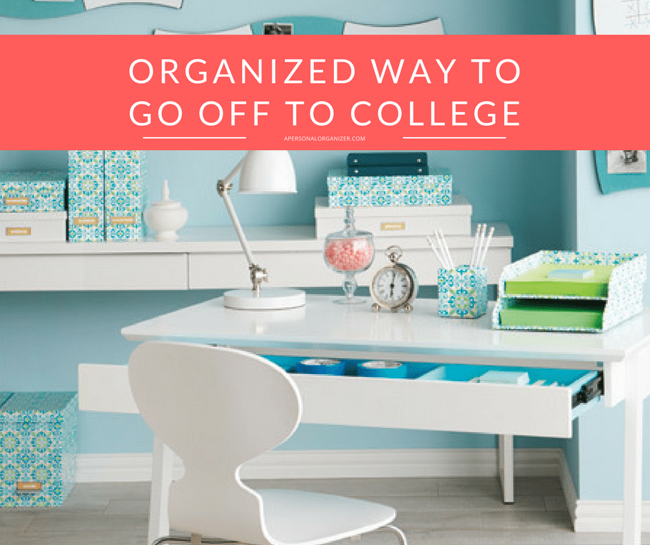 A neatly organized study space with white furniture, turquoise accents, and various storage boxes. The desk has a lamp, clock, and stationery. A banner at the top reads, "Organized for College: Way to Go!