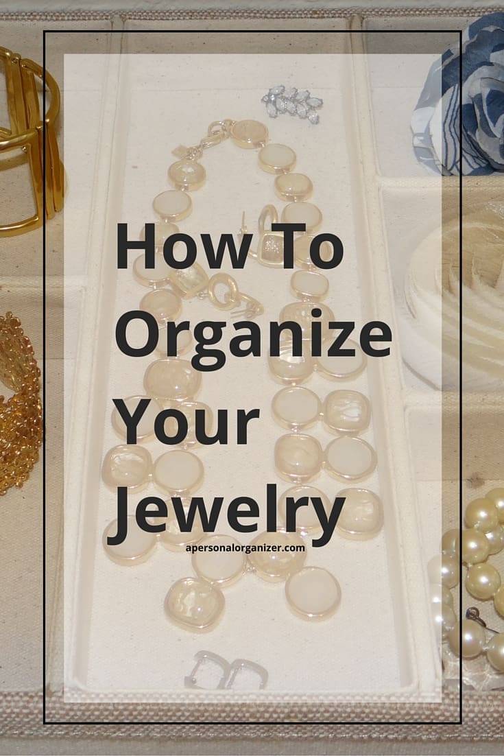 How do You Organize Your Jewelry?