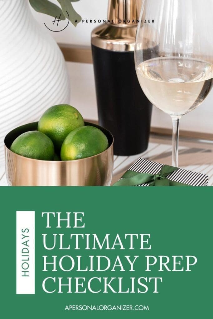 What to prepare now to make your holiday season more enjoyable and relaxing. Let's organize for the season so you can enjoy your guests and family.