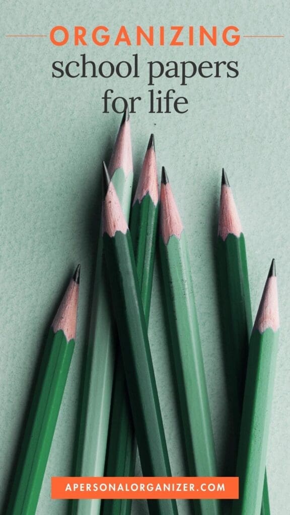 How to Organize School Papers for Life