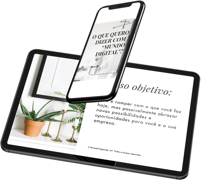 A smartphone and a tablet are displayed, both showing text. The phone reads "O que quero dizer com 'mundo digital'?" The tablet, accompanied by candles and a potted plant, showcases a page in Portuguese detailing an online course for becoming a personal organizer.