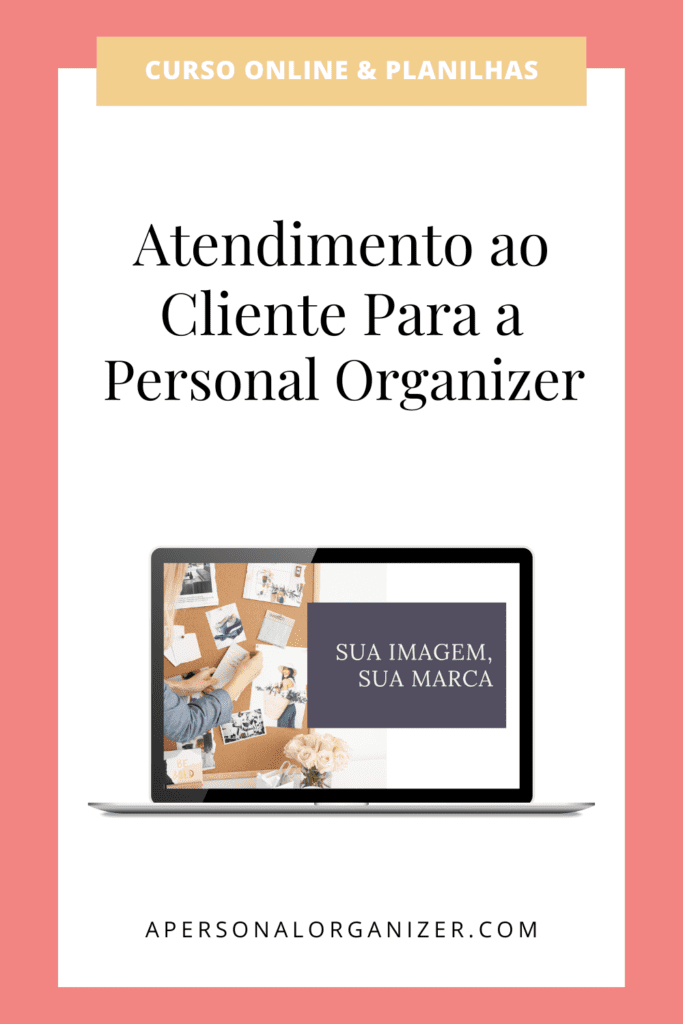 curso de atendimento ao cliente para personal organizer.