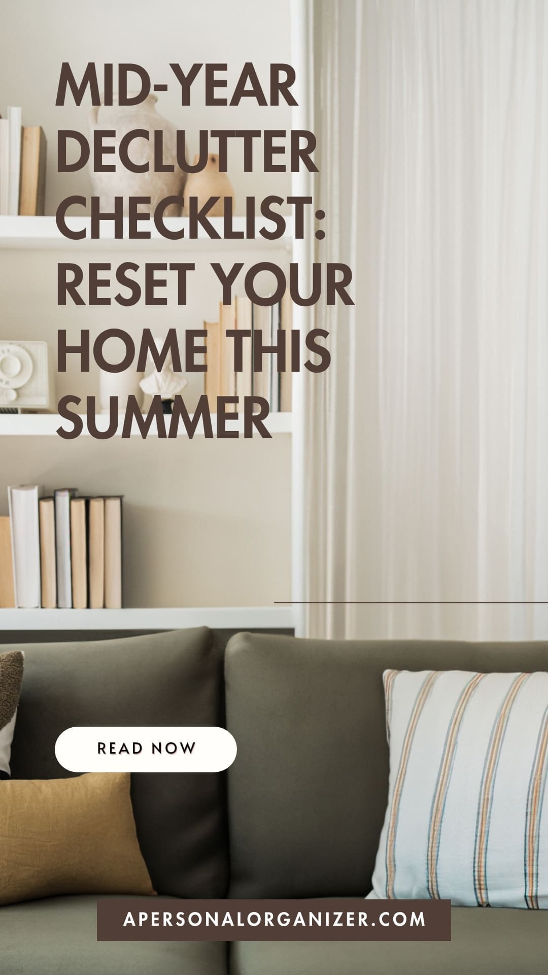 Summer Reset: Declutter & Organize Your Home Mid-Year